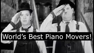 The World's Best Piano Movers  Laurel & Hardy!