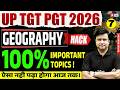 UP TGT PGT Geography Marathon 2026 | UP TGT PGT Geography Previous Year Questions By Raj Sir