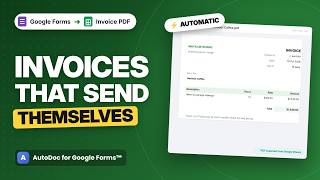 Create & Email Invoices from a Google Form with a Google Sheets Template | AutoDoc