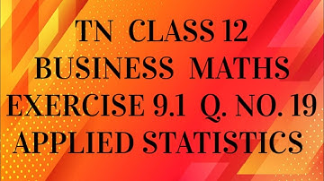TN 12th Business maths chapter 9 exercise 9.1 question number 19