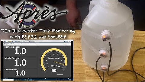 DIY Blackwater Tank Monitoring with ESP32/SensESP and XKC-Y25-V Non-contact liquid sensor - Tech E14