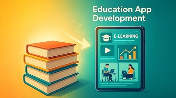 Education App Development 2025 | Learning App Development  & E-Learning Apps | Education App Cost