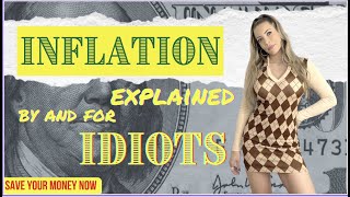Inflation for Beginners. Do This to protect your money