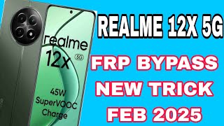 Realme 12x 5g frp bypass new trick in 2025/OPPO 12x 5g frp bypass/Android 14 frp bypass new trick