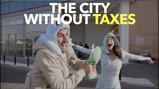 The City Without Taxes