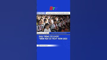 Dầu Tiếng tổ chức “Đêm hội cổ tích” năm 2023 #Shorts | BTV - TRUYỀN HÌNH BÌNH DƯƠNG