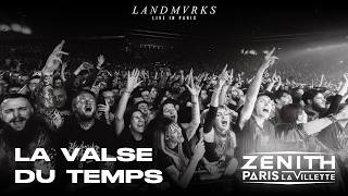 Landmvrks  La Valse Du Temps  At Znith De Paris 2026