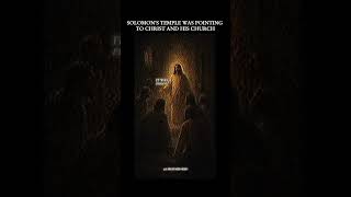 Solomon's Temple Points to Christ and His Church #jesus #faith #bible #shorts #christian #solomon