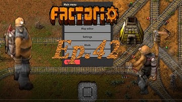 Factorio Episode 42