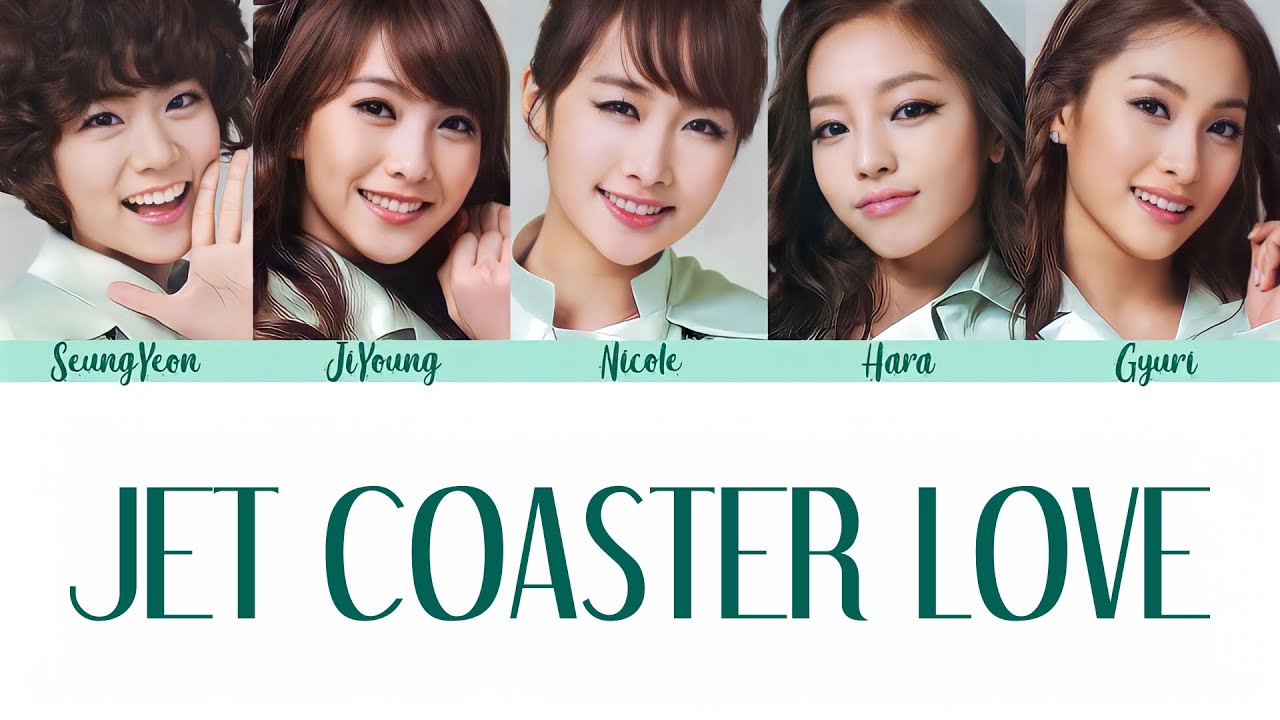 KARA - Jet Coaster Love (Rom/Eng/Port Lyrics)