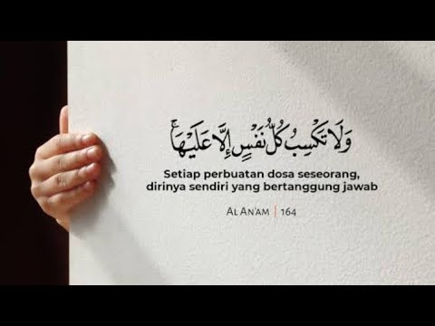 Amal perbuatan manusia adalah tanggung jawab mereka masing-masing.