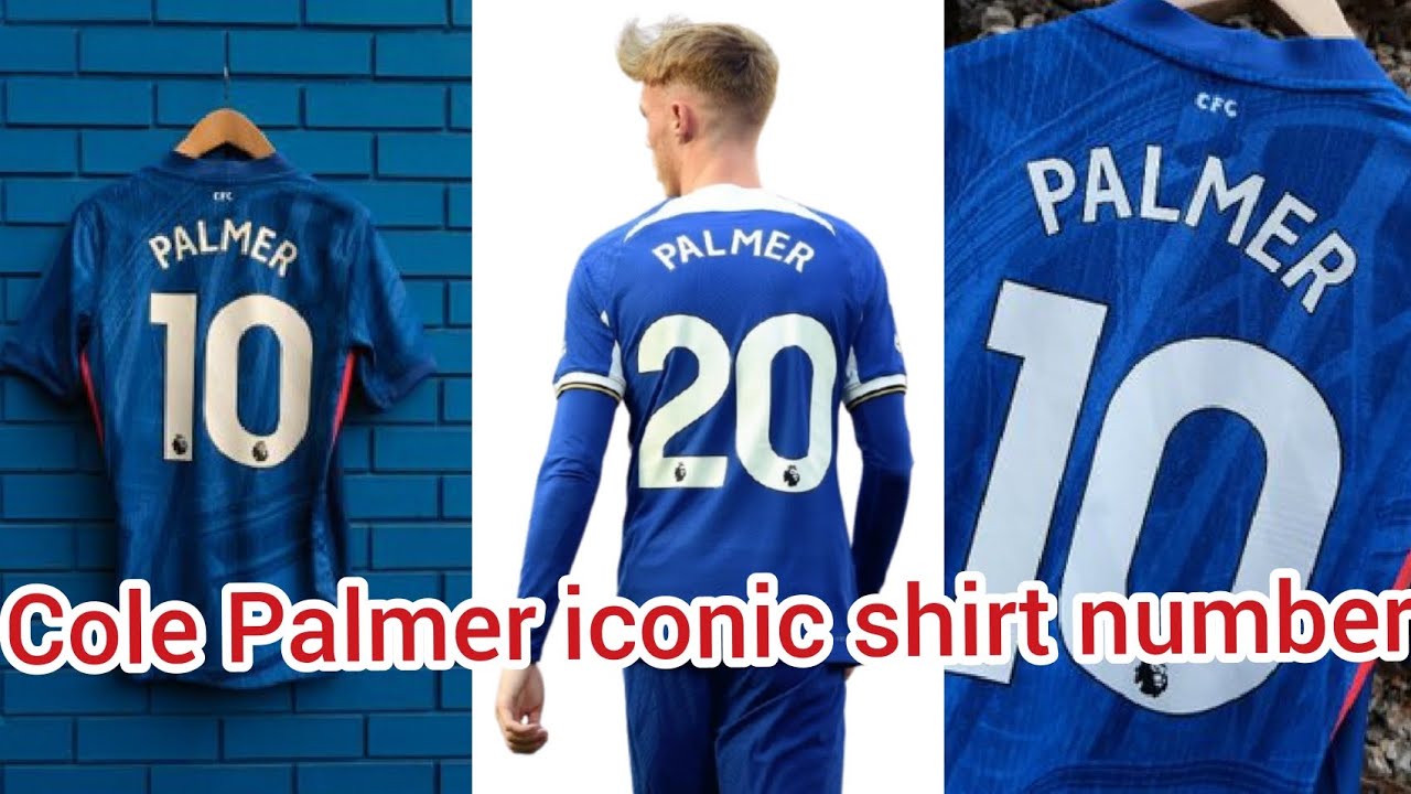 Chelsea FC PALMER 10番 シャツ Why is Cole Palmer wearing No.10? Chelsea star dons iconic shirt