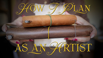 How I Plan as an Artist | Traveler’s Notebook System + Unboxing