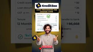 ZERO #processing fee on #Kreditbee | coupon code | 100% off Wealth