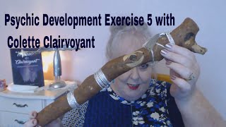 Psychic Development Exercise 5 ! Object | Colette Clairvoyant |