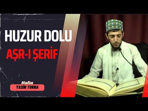 HUZUR DOLU BİR AŞR-I ŞERİF