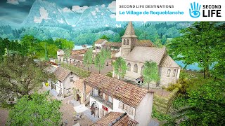 Second Life Destinations - Le Village de Roqueblanche