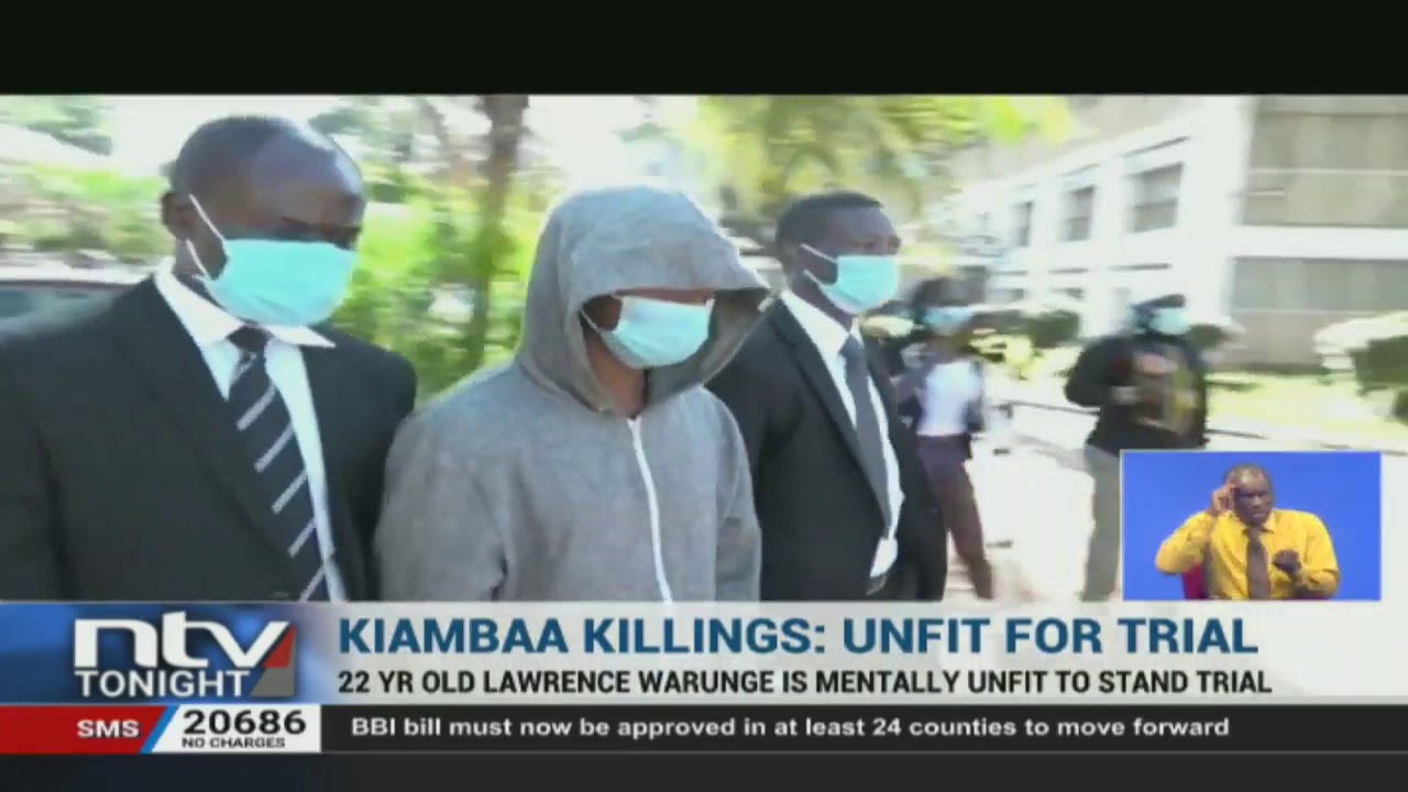 Kiambaa Killings Lawrence Warunge Mentally Unfit To Stand Trial Youtube
