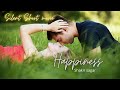 Happiness  silent short movie  shakir sagar  soft sound  realistic 