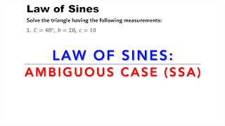 Law of Sines: Ambiguous Case (SSA)