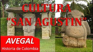 CULTURA SAN AGUSTIN - COLOMBIA - AEDUCACION