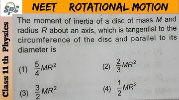The moment of inertia of a disc of mass M and radius R about an axis, which is tangential to the cir