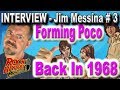 Capture de la vidéo Interview Jim Messina: How They Built The Band Poco In 1968