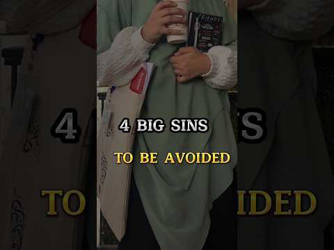 4 Big Sins to be avoided ☪️🕋 #islam #shorts