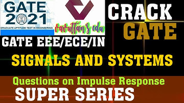 #GATE2021 #GATE_EEE #GATE_ECE #GATE_Signals_and_Systems Previous Years GATE Problems and Solutions