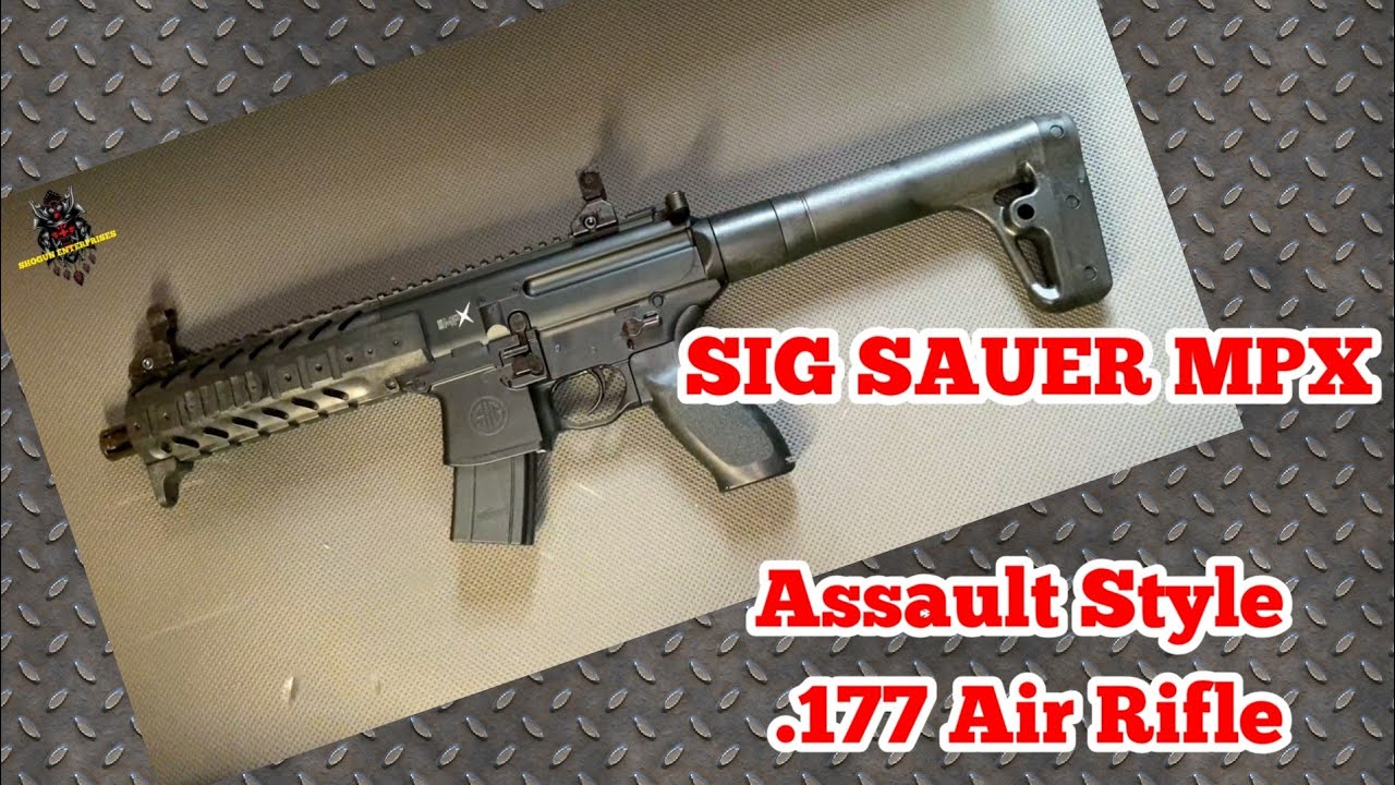 Sig Sauer MPX .177 /Assault Style Air Rifle