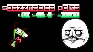 Download Lagu Spazzmatica Polka with sleeper effect MP3
