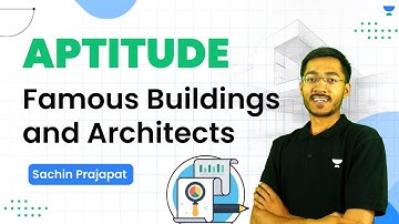 Aptitude | Famous Buildings and Architects | JEE B.Arch | NATA 2023 | Sachin Prajapat