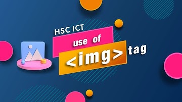 web page এ ছবি যুক্ত করা - HTML img tag
