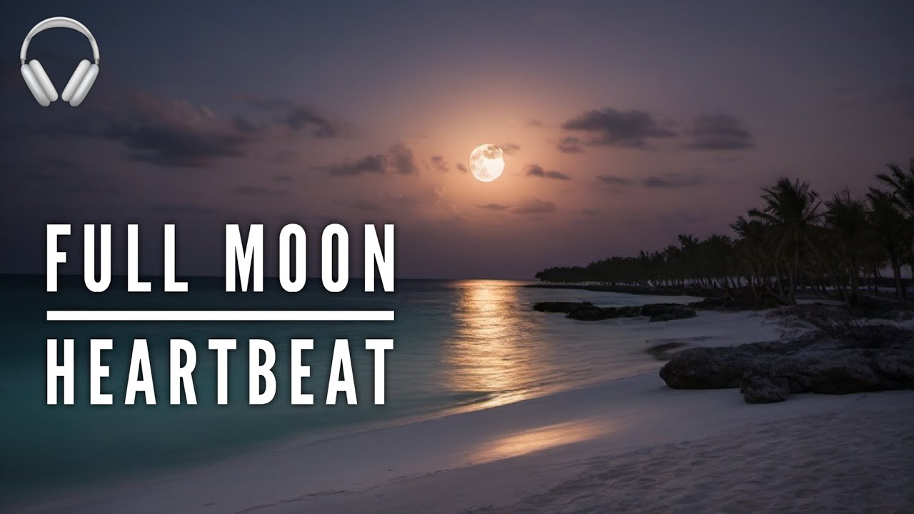 Ocean Waves + Real Heartbeat | Full Moon Night Walk ASMR