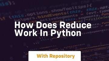 how does reduce work in python