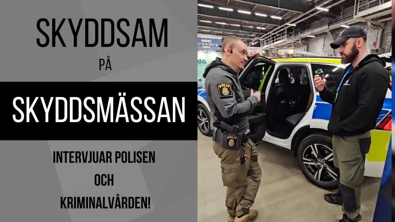 Skyddsam på Skyddsmässan del 1