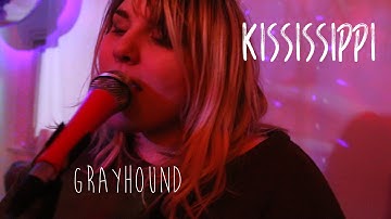 Kississippi // Greyhound // 8-Track Attack!