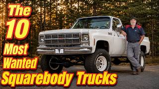 The 10 Most Wanted Squarebody Trucks 1973-1991
