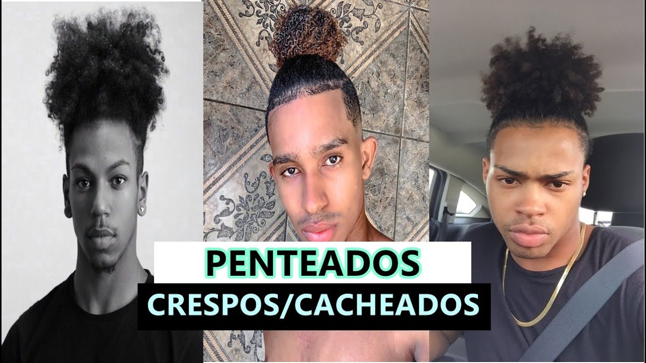 PENTEADOS PARA CABELOS CRESPOS E CACHEADOS MASCULINOS - Cabeleireiro  Profissional e Maquiagem Profissional