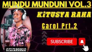 Mundu Munduni Carol Part 2