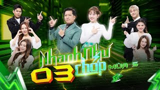 Nhanh Như Chớp Mùa 5 |Tập 3: Trường Giang 