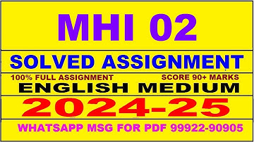MHI 2 solved assignment 2024-25 | MHI 2 solved assignment in english 2025 | MHI 2 2024-25