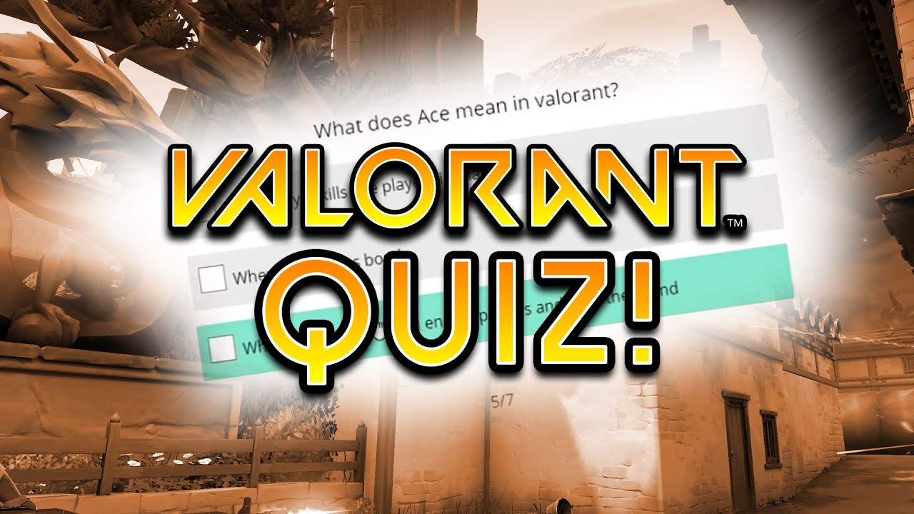 VALORANT QUIZ! YouTube