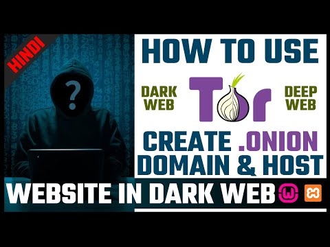 How to use TOR Browser | How to Create .ONION Domain in TOR Browser | Deep Web & Dark Web in Hindi 🔥