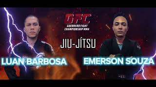 GFC JIU-JÍTSU - LUAN BARBOSA X EMERSON SOUZA