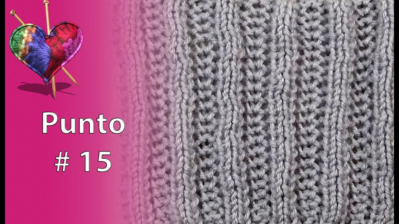 PUNTO # 15 en DOS AGUJAS