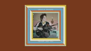Oracle Sisters - Tramp Like You