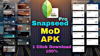 Snapseed Mod Latest Apk | Free Download | All Tools Unlocked | Snapseed pro