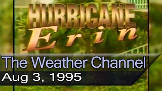 Hurricane Erin 1995 - The Weather Channel
