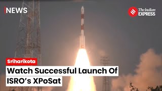 ISRO Launches XPoSat Aboard PSLV-C58: A Historic Leap Into X-ray Polarimetry | XPoSat Launch